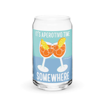 It's Aperotivo Time Somewhere - Can-Shaped Glass