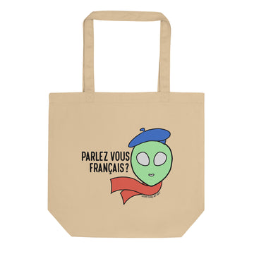 Parlez-Vous Français? Alien - Eco Tote Bag