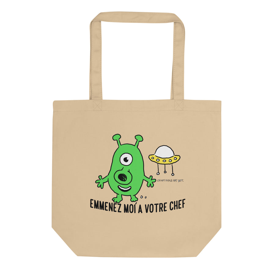 Emmenez Moi À Votre Chef Alien - Eco Tote Bag