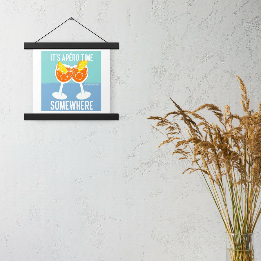 It's Apéro Time Somewhere - Poster with Hangers