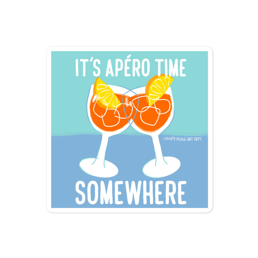 It's Aperotivo Time Somewhere - Bubble-Free Stickers