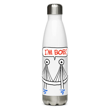 I'm Bob! - Stainless Steel Water Bottle