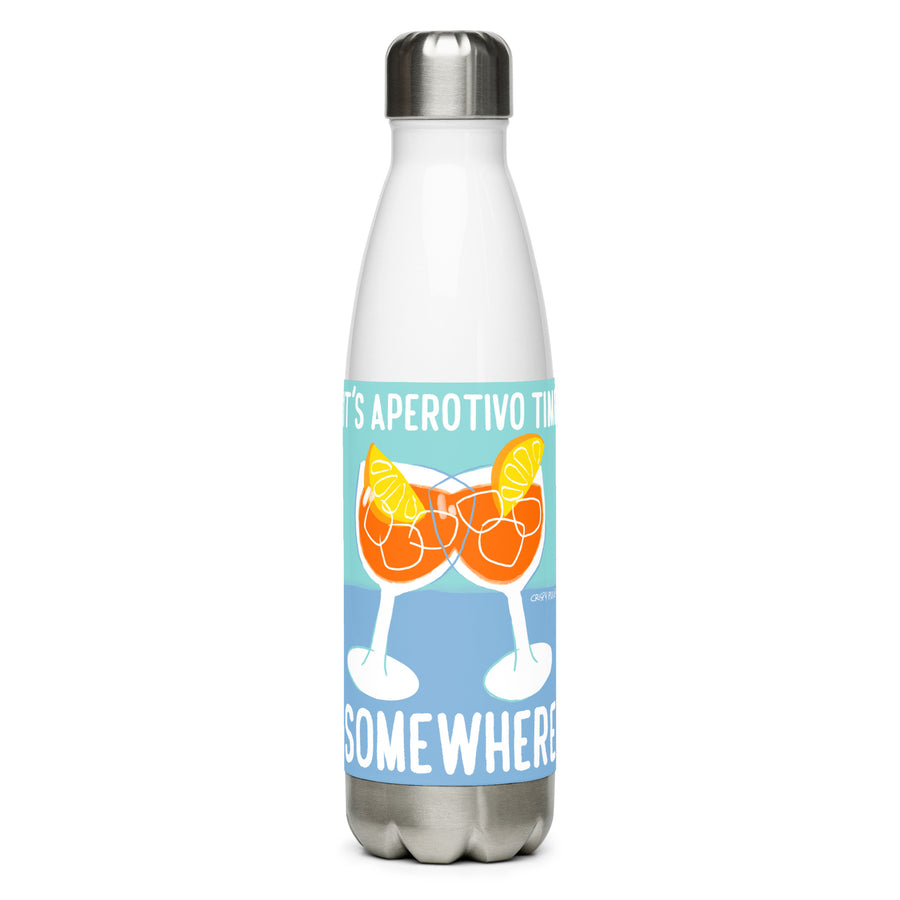 It's Aperotivo Time Somewhere - Stainless Steel Water Bottle