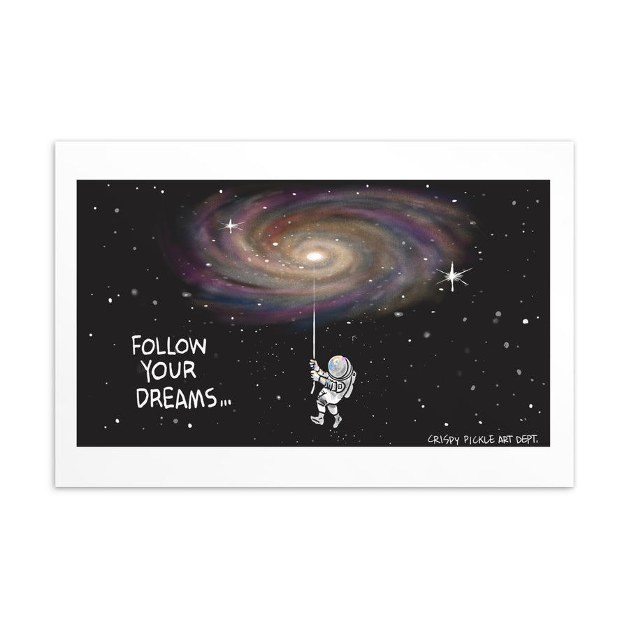 FOLLOW YOUR DREAMS - Standard Postcard