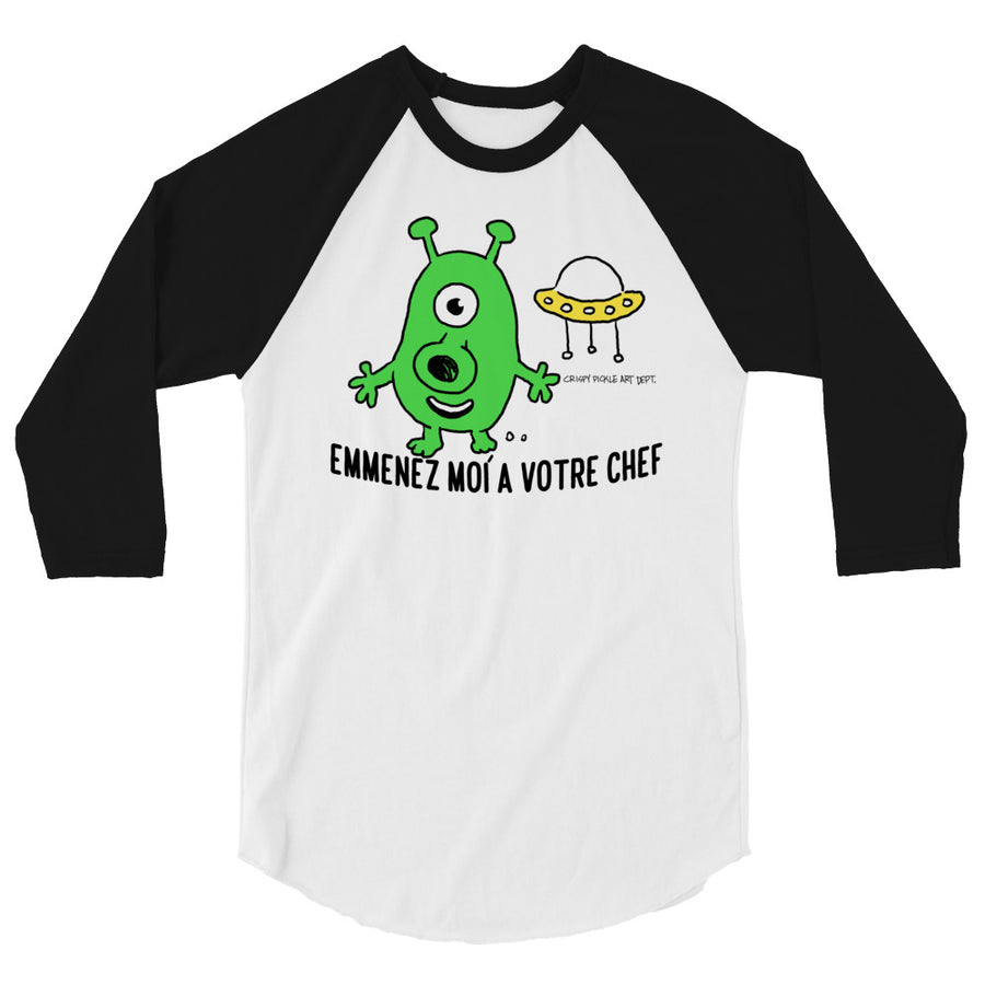 Emmenez Moi À Votre Chef Alien - Sleeve Raglan T-Shirt