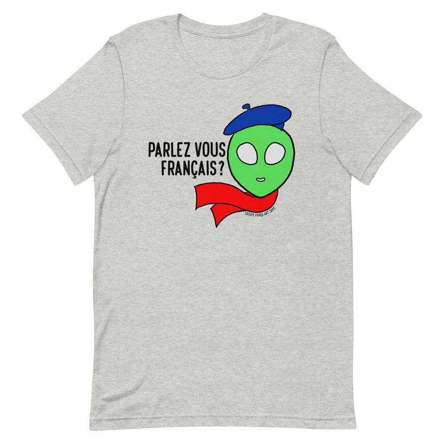 Parlez Vous Français? Alien - T-Shirt