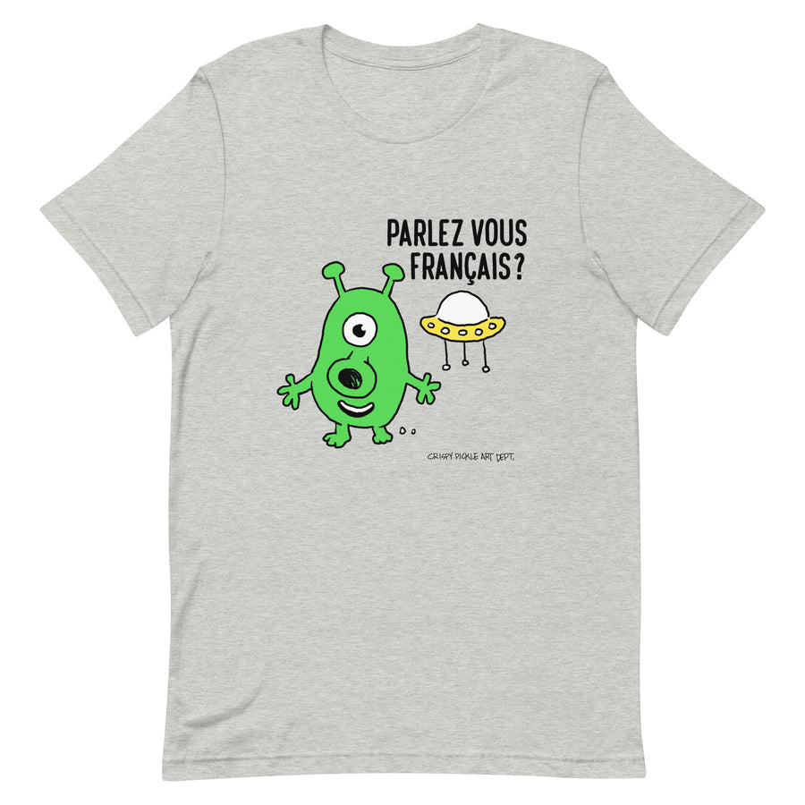 Parlez Vous Français? Alien - T-Shirt