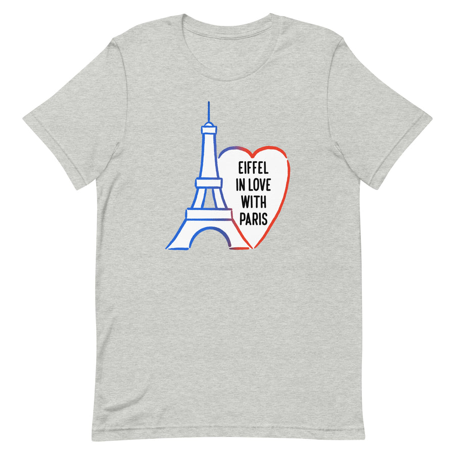 Eiffel in Love with Paris - T-Shirt