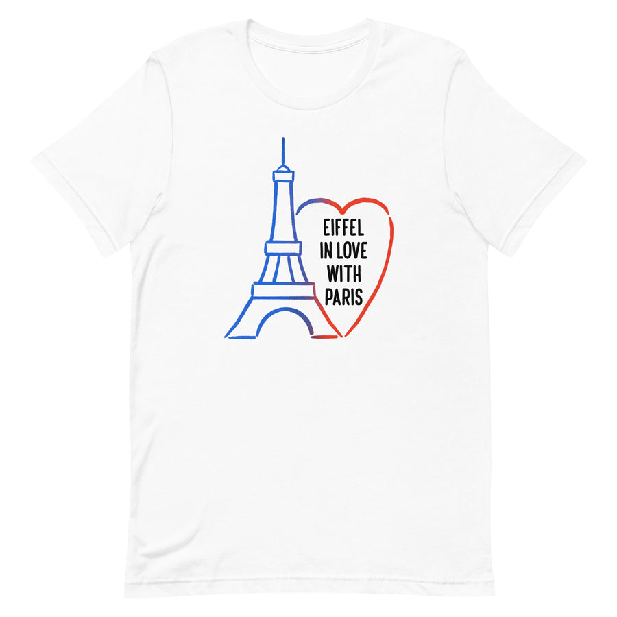 Eiffel in Love with Paris - T-Shirt