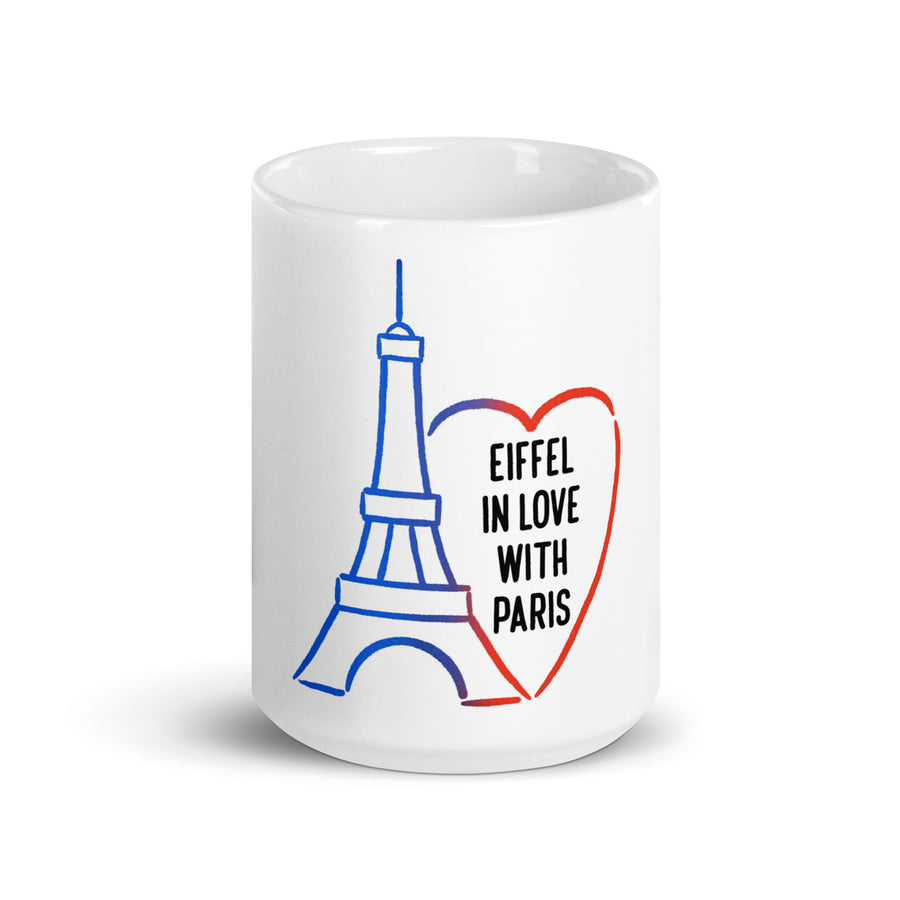 Eiffel in Love with Paris - White Glossy Mug