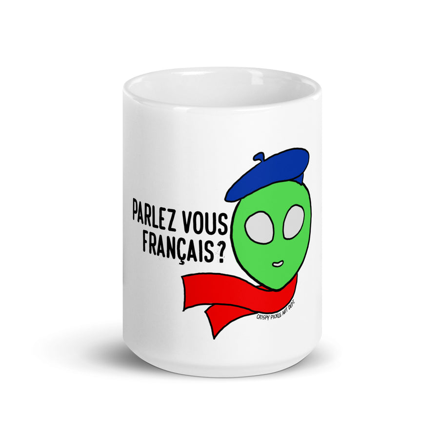 Parlez Vous Français? Alien - White Glossy Mug