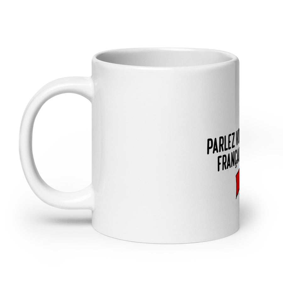 Parlez Vous Français? Alien - White Glossy Mug