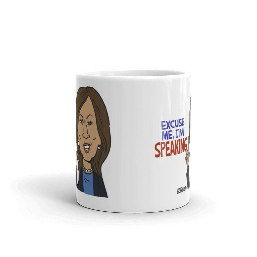 Excuse Me, I'm Speaking - Mug